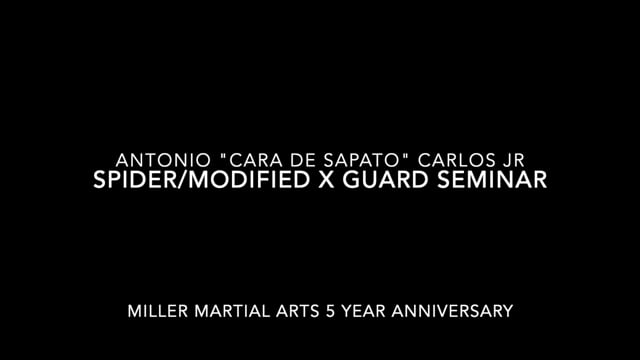 Shoe Face Spider/X Guard Seminar