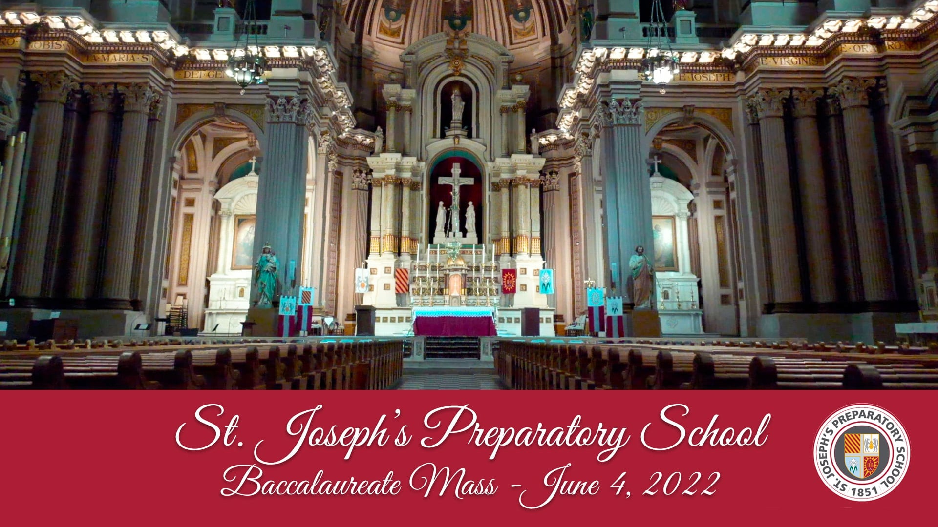 St. Joseph's Preparatory School - Baccalaureate Mass On Vimeo