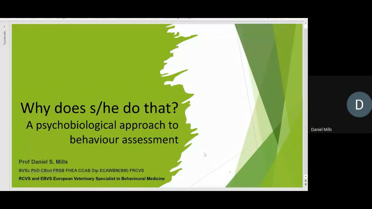 Guest Speaker Daniel Mills - Why Does S/He Do That?  A Psychobiological Approach To Behaviour - RSPCA Staff Contributors