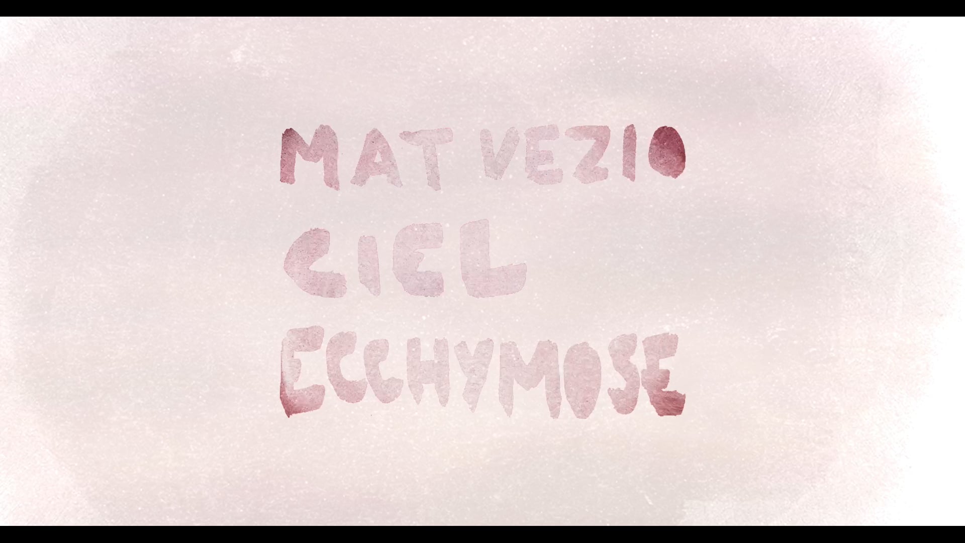 MAT VEZIO - Ciel Ecchymose (Music video)