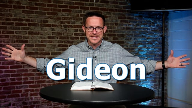 Gideon | Hebrews 11:32