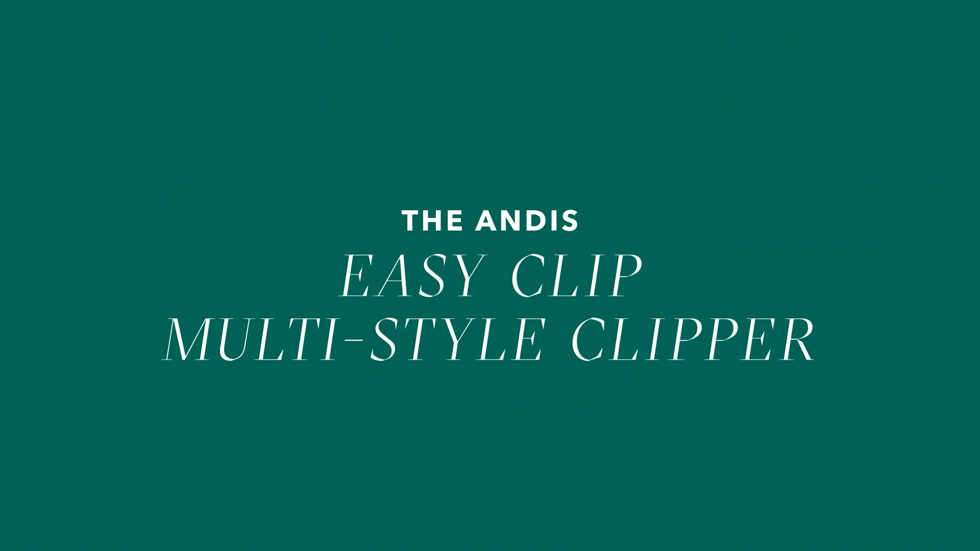 Andis easy shop clip multi style