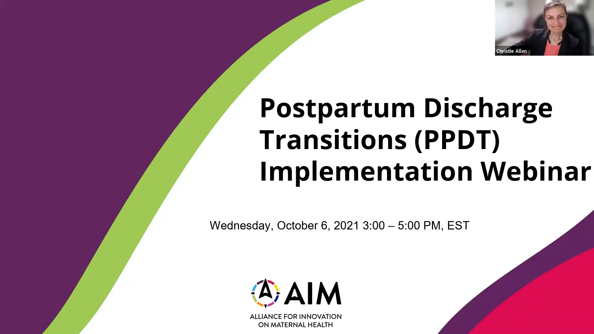 AIM Postpartum Discharge Transition PPDT Implementation Webinar October 2021