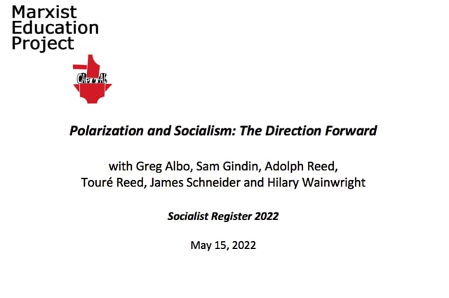 Socialist Register 2022, Session 4: The Direction Forward