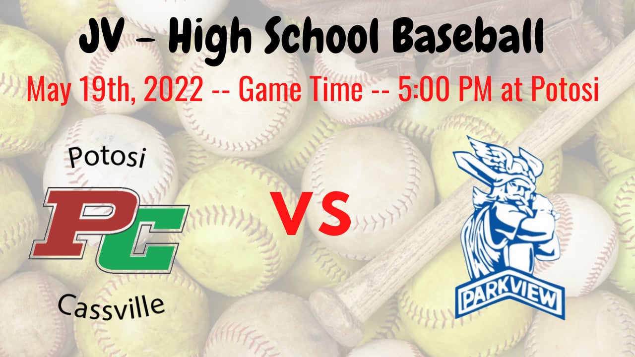 Baseball JV Game Parkview vs. Potosi/Cassville on Vimeo