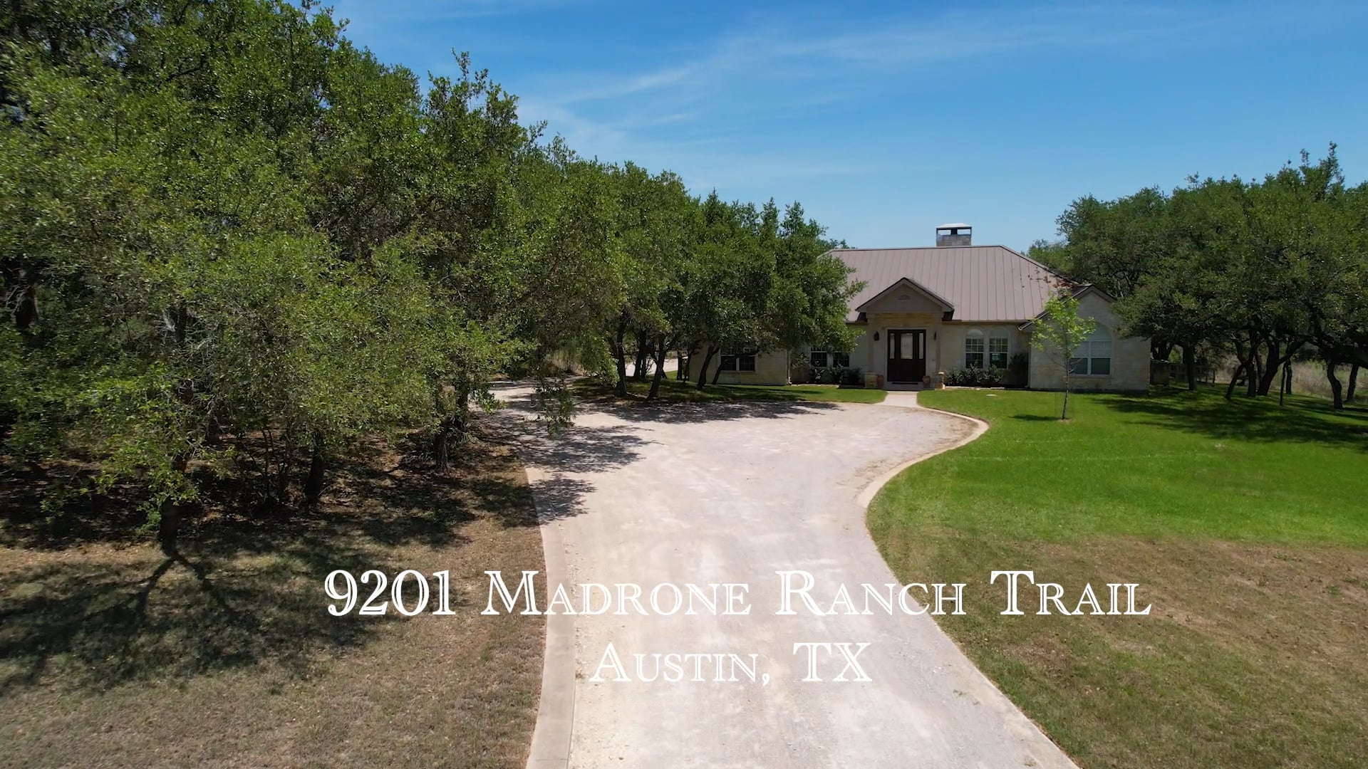 9201 Madrone Ranch Trail, Austin TX.mp4 on Vimeo