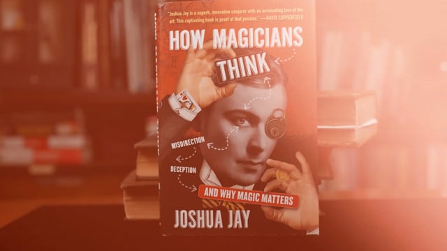 "How Magicians Think" Trailer