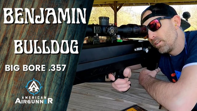 The Original .357 Benjamin Bulldog Full Review - American Airgunner ...