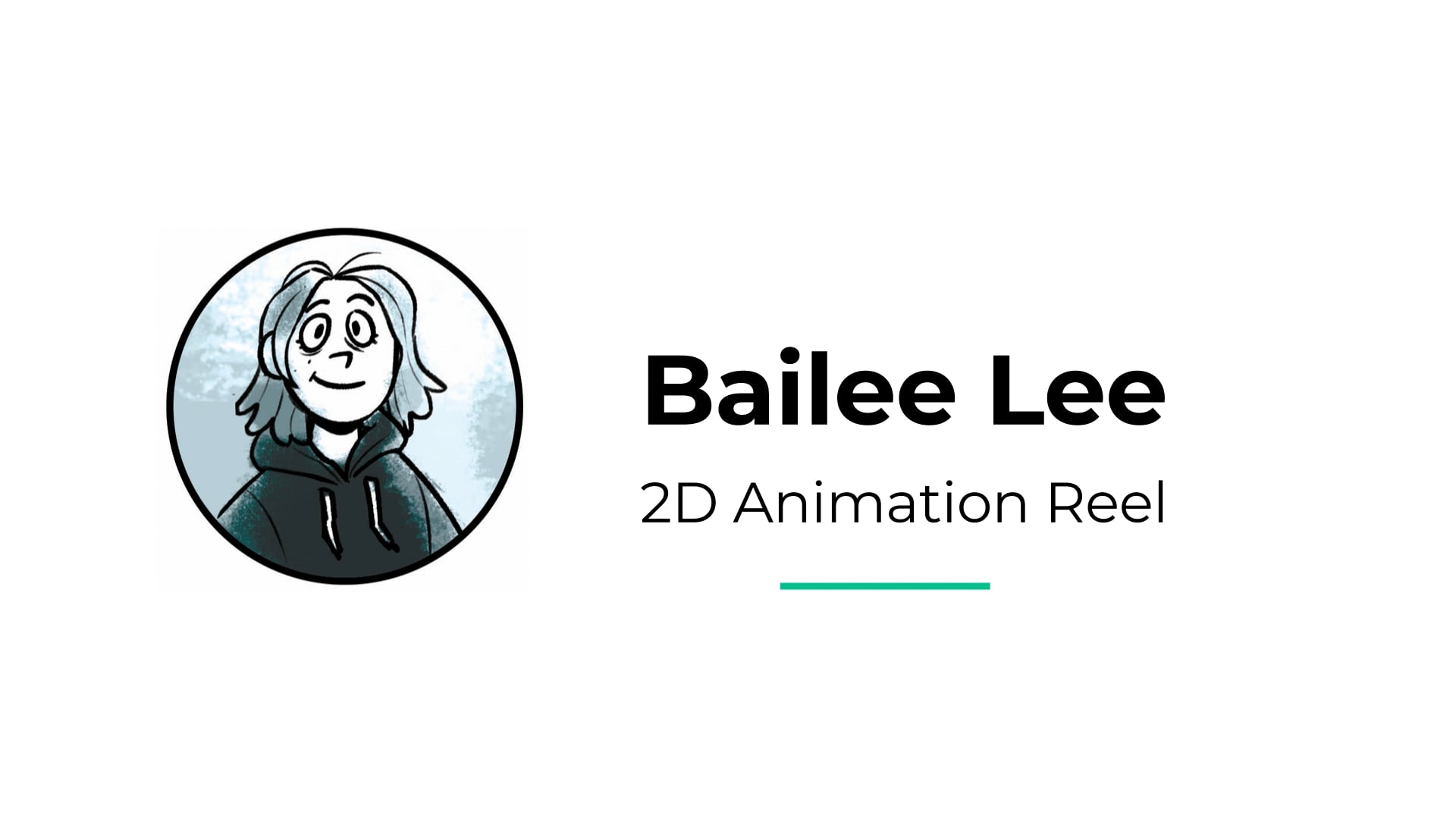 Bailee Lee 2D Animation Reel - 2022