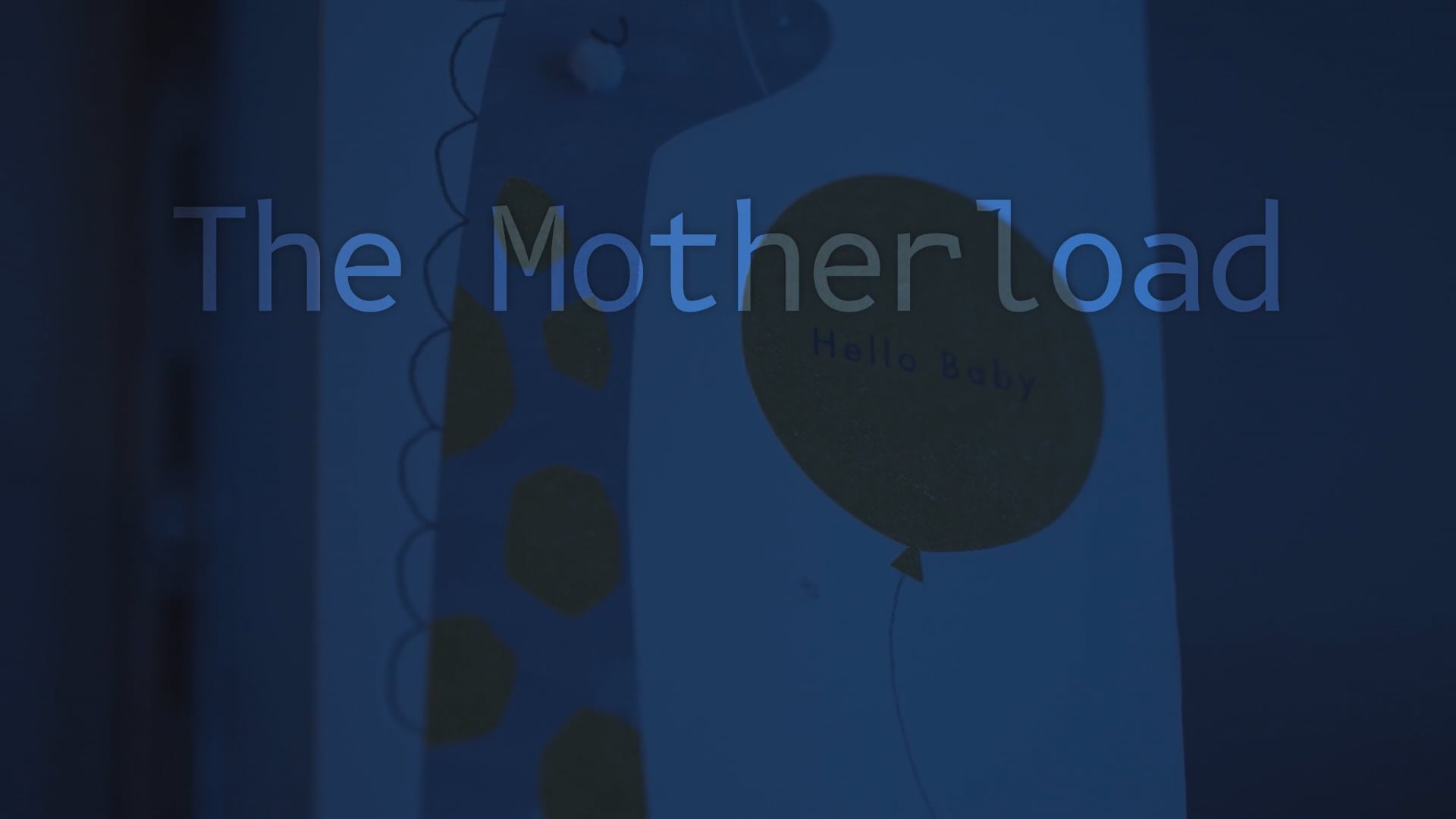 Baby - The Motherload Films