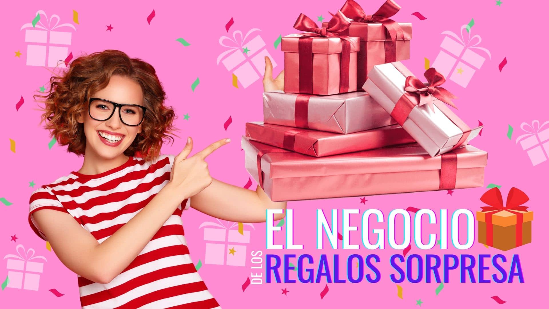 El Negocio de los Regalos Sorpresa.mp4 on Vimeo