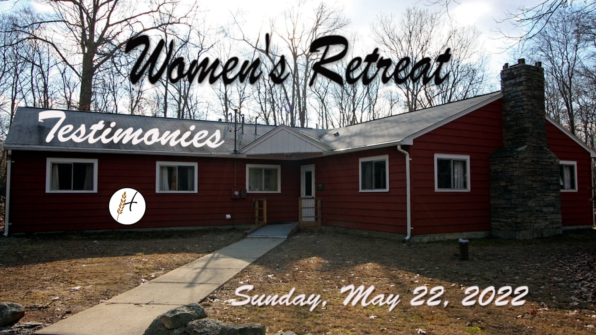2022/05/22  Womens Retreat Testimonies