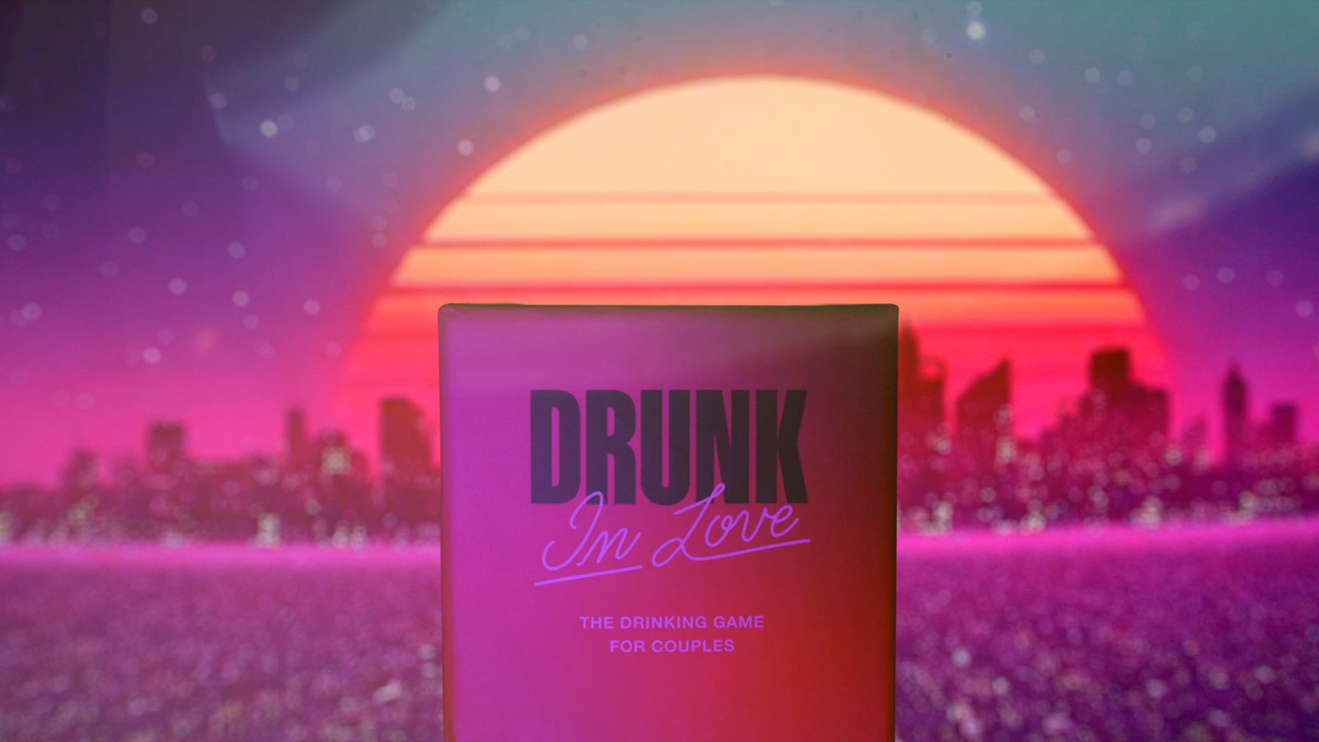 Drunk In Love Drinking Game