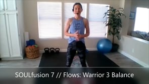 SOULfusion 7 // Flows: Warrior 3 Balance // 33min