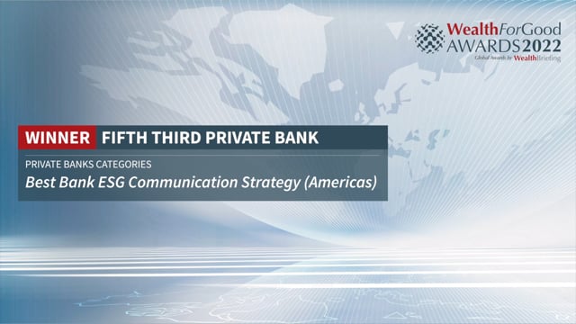 Fifth Third Bank - Salute To Its ESG Communication Strategy placholder image