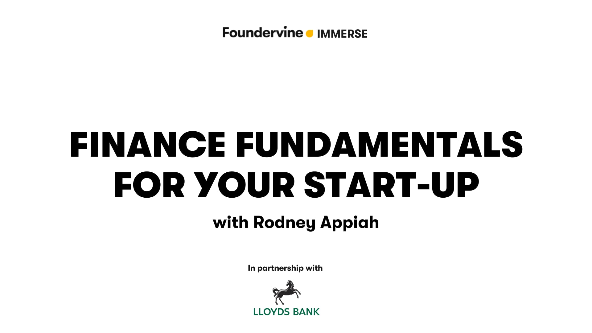 Finance fundamentals for your start-up with Rodney Appiah