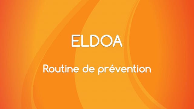 ELDOA - Routine de prévention