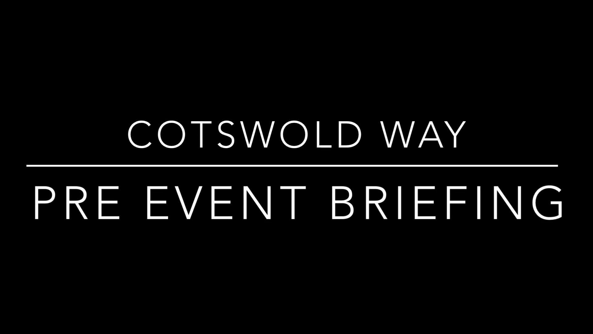 Cotswold Way Challenge 2022 Briefing on Vimeo