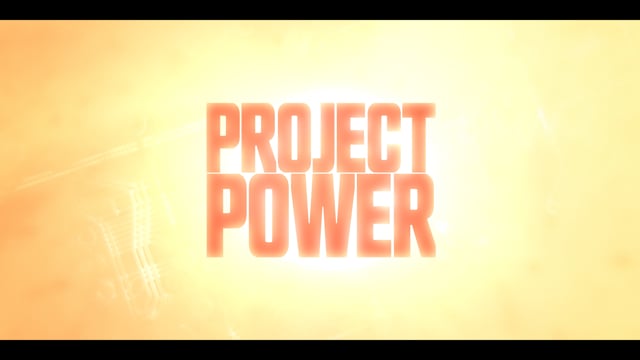 Project Power | Title Sequence