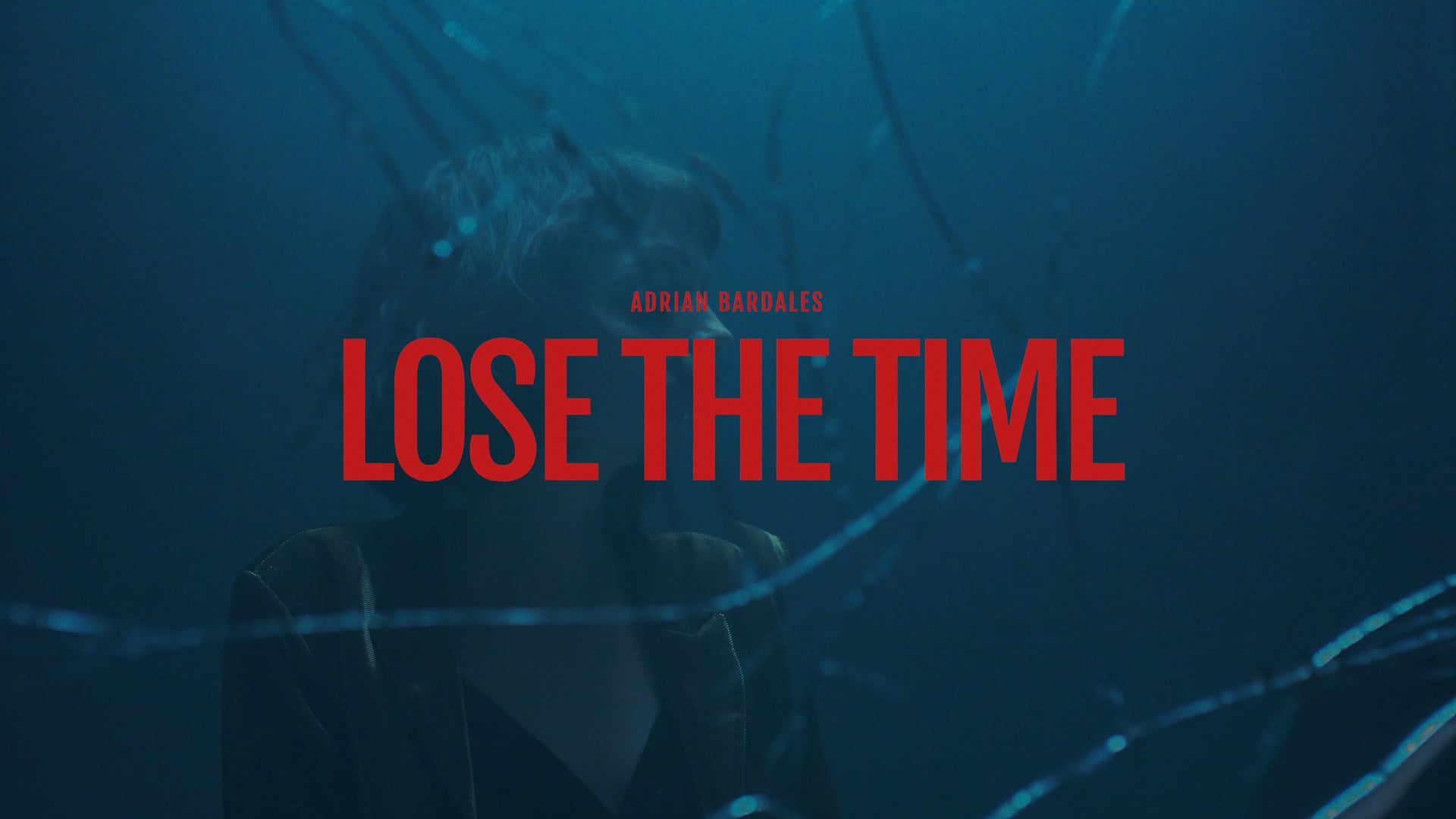 Lose the Time x Adrian Bardales // Music Video