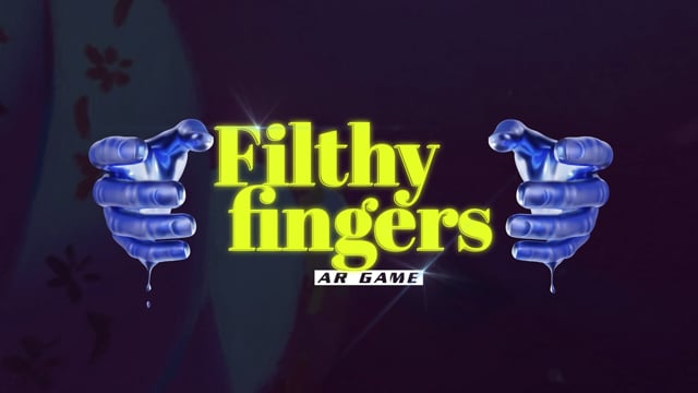 “Filthy Fingers” – Multiplayer AR Game - The FWA