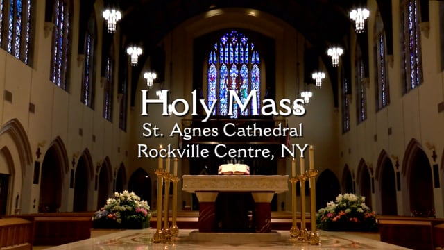 Mass from St. Agnes Cathedral - May 25, 2022