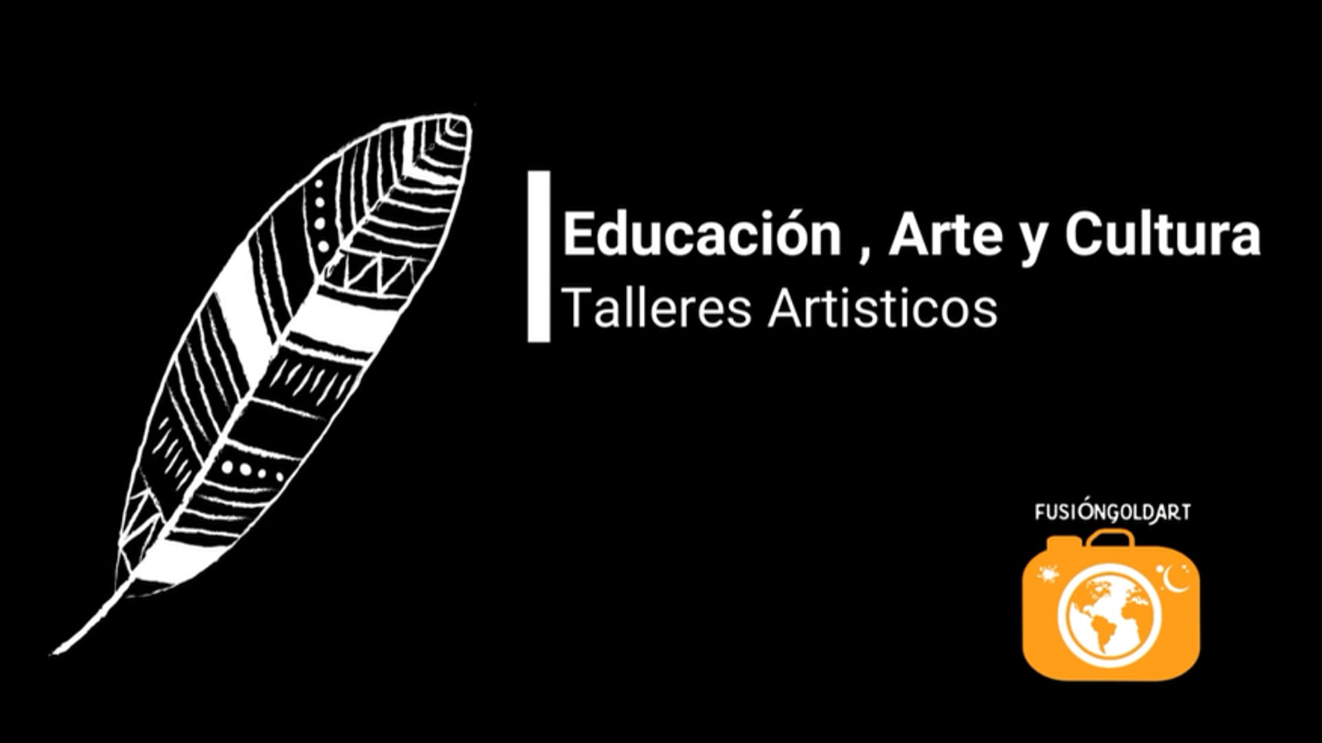 Educación , arte y cultura