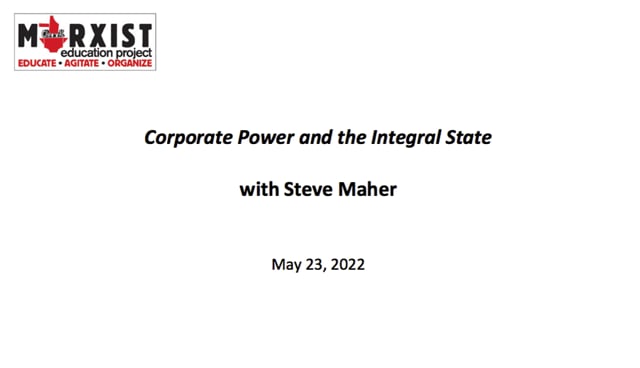 Corporate Capital and the Integral State with Steve Maher - May 23 2022