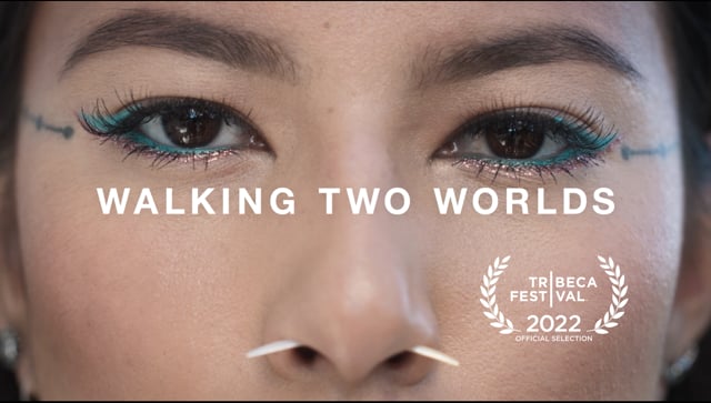 Official Trailer - Walking Two Worlds