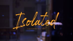 ISOLATED (a quarantine love story) MKNK