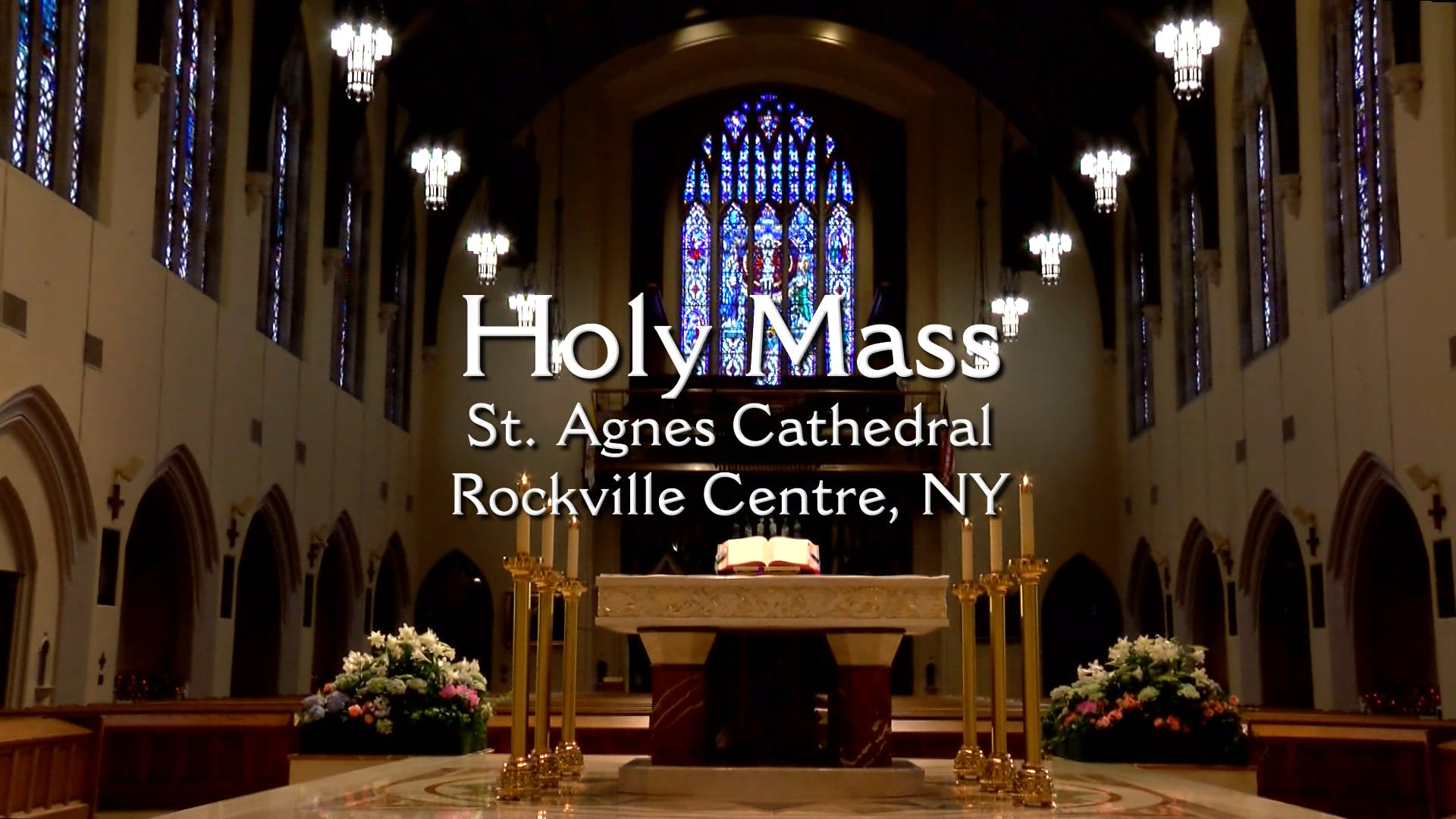 Mass from St. Agnes Cathedral - May 26, 2022