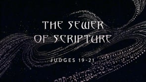 The Sewer of Scripture