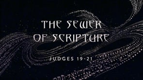 The Sewer of Scripture