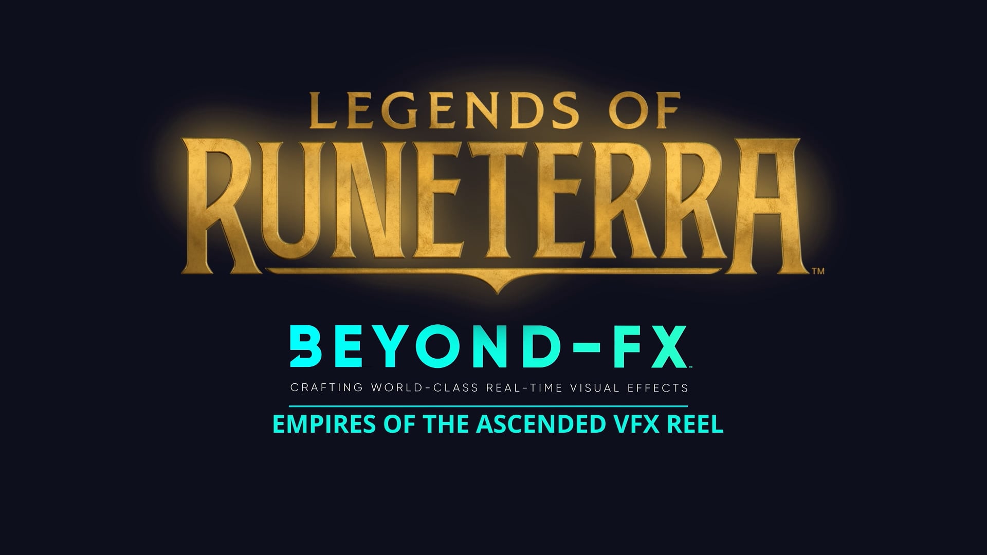 Legends of Runeterra Beyond-FX Sizzle Reel