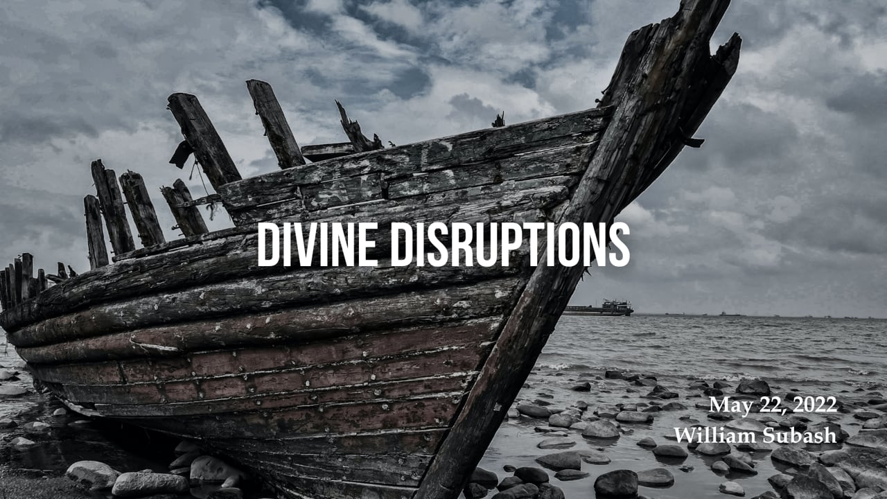 Divine Disruptions