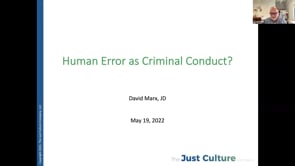 The Criminalization of Human Error