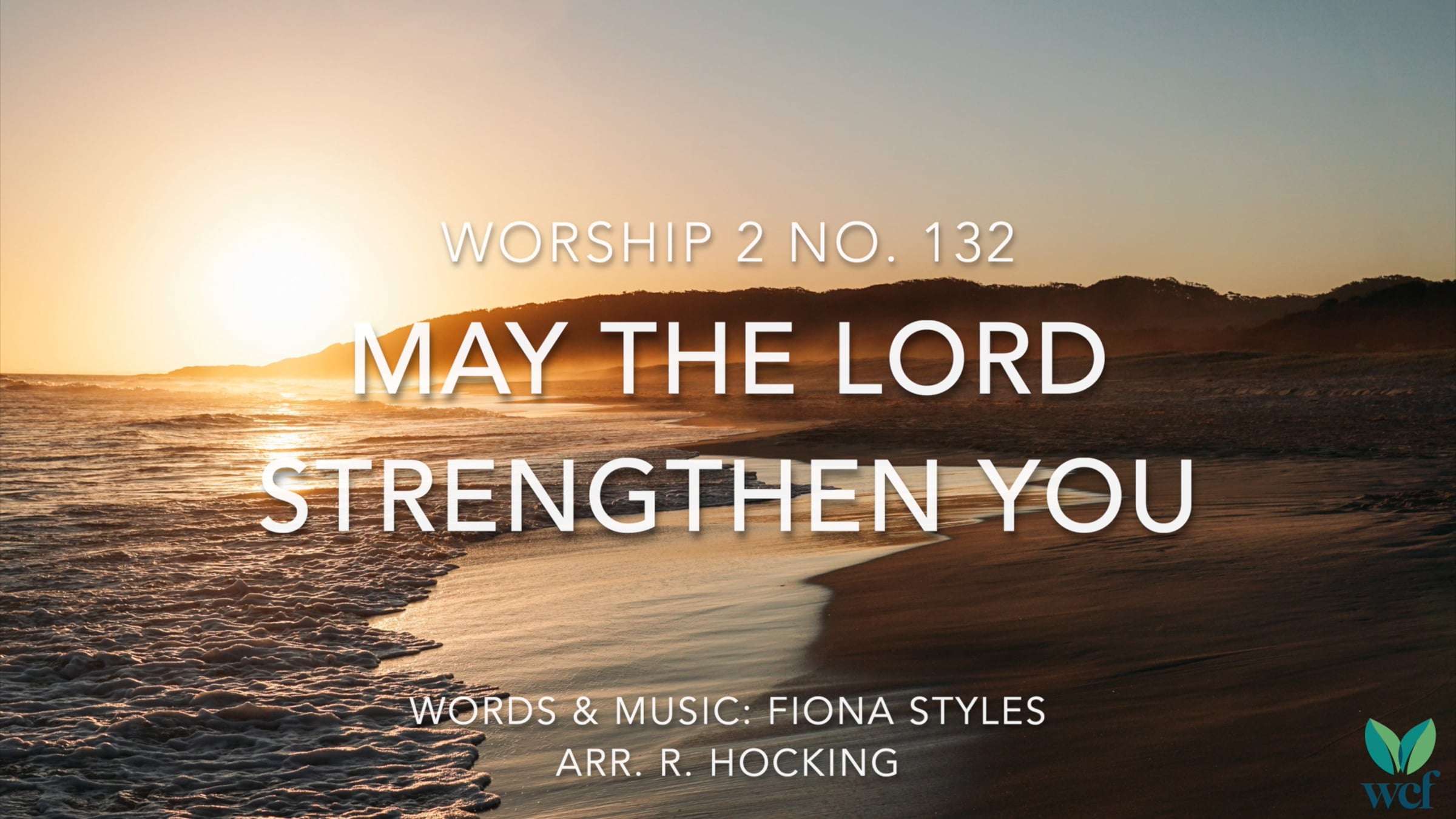 Worship 2 - 132 - May the Lord strengthen you | Videos & Movies on Vimeo