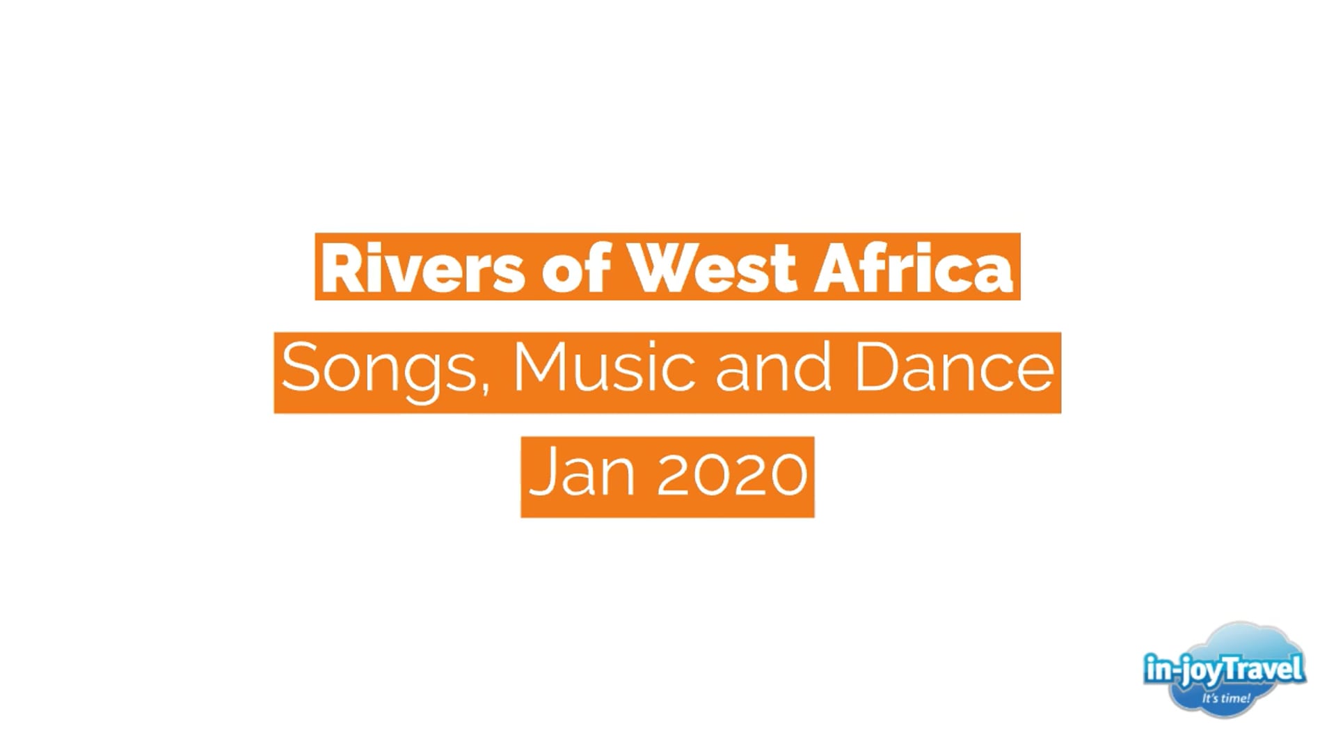 Rivers of West Africa - Music and Dance