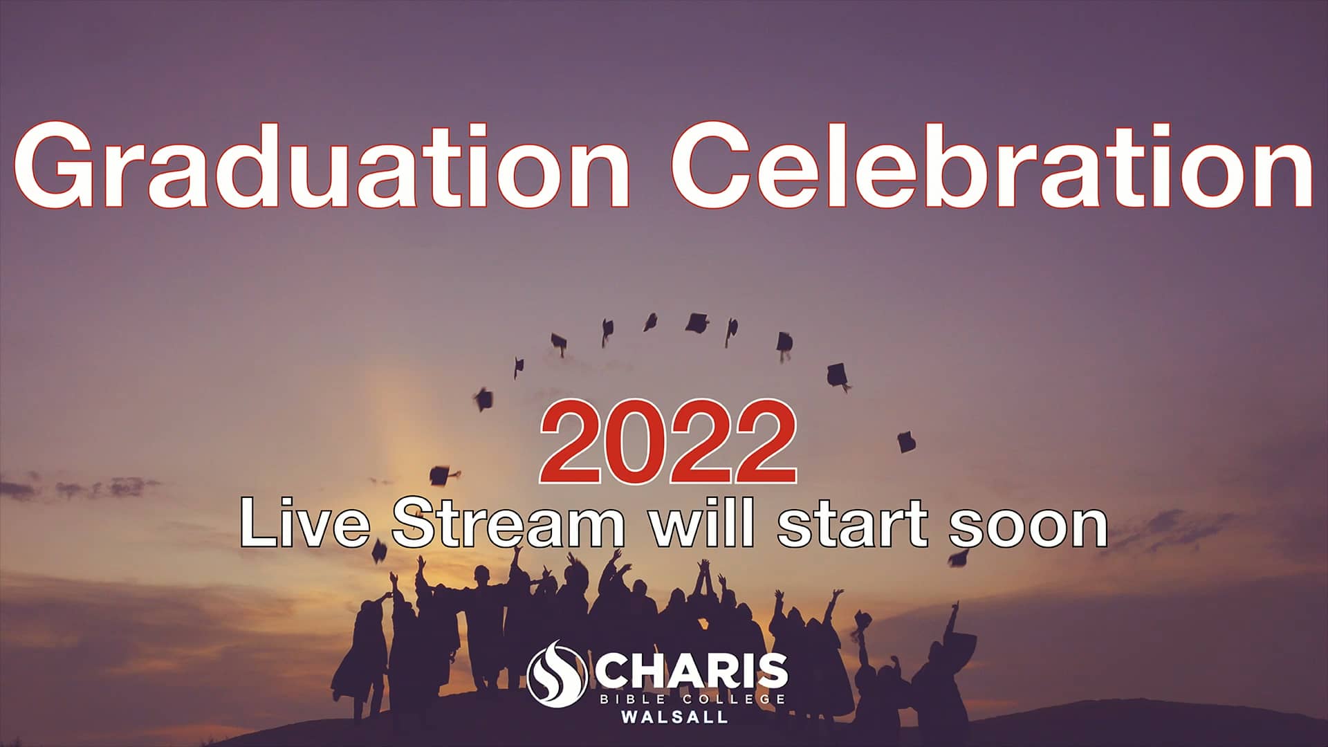 charis-bible-college-walsall-graduation-2022-on-vimeo