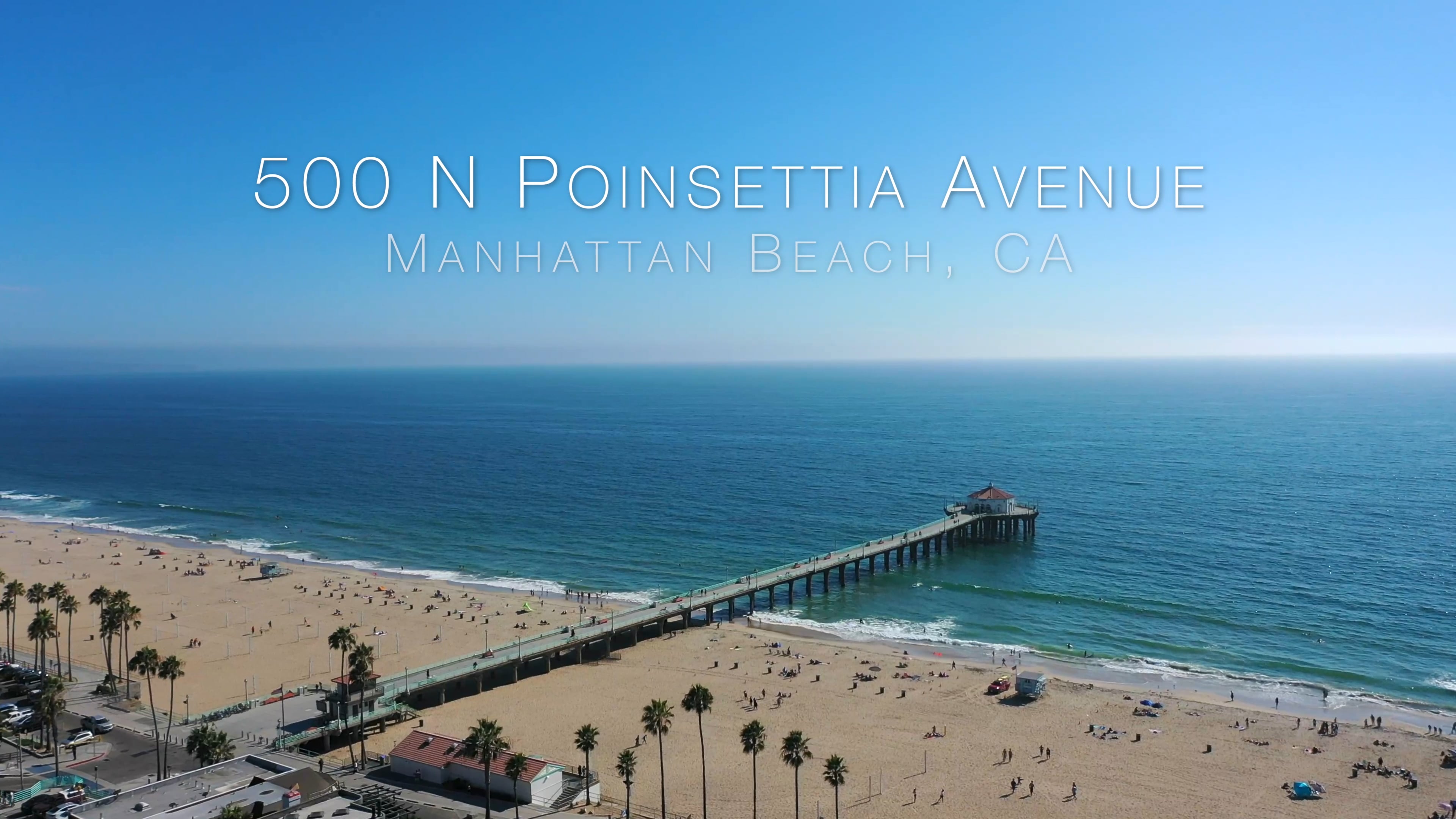 500 N Poinsettia Ave, Manhattan Beach, CA 90266 on Vimeo