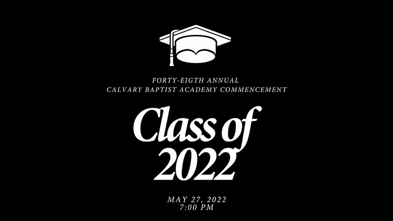 CBA High School Graduation 2022.mp4