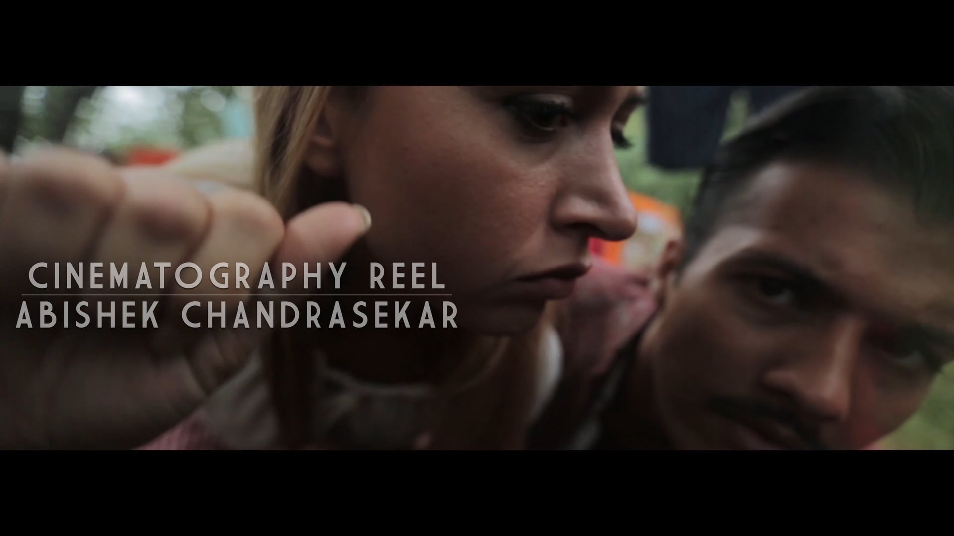 Abishek Cinematography Showreel 2022