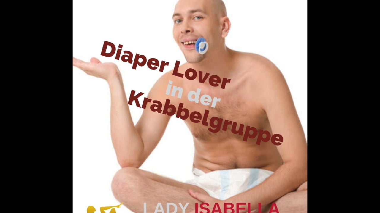 Diaper Lover in der Krabbelgruppe.mp4