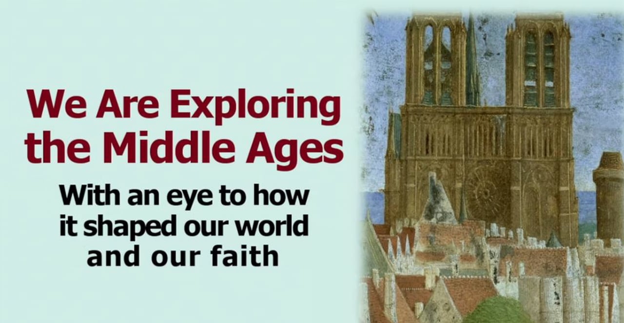 Our Story: Exploring The Middle Ages