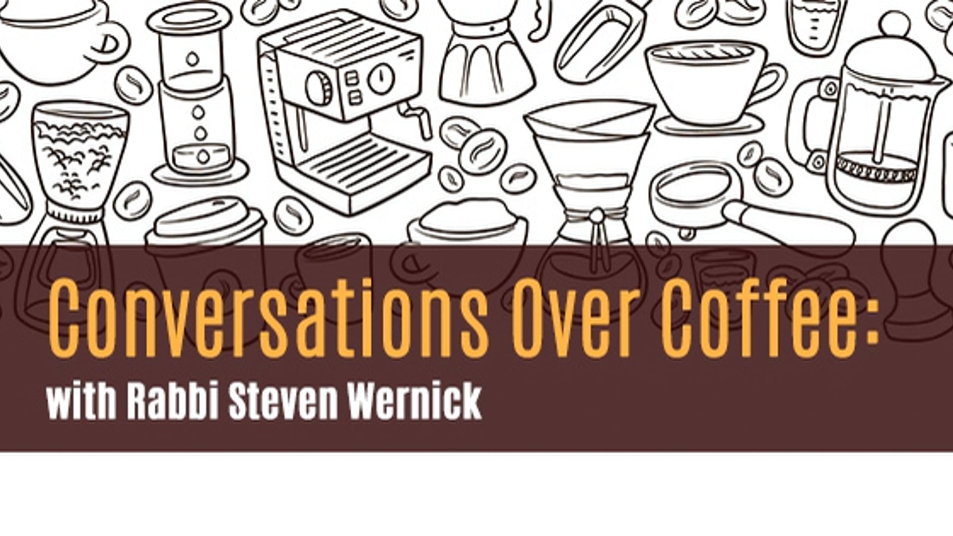 Conversations over Coffee
