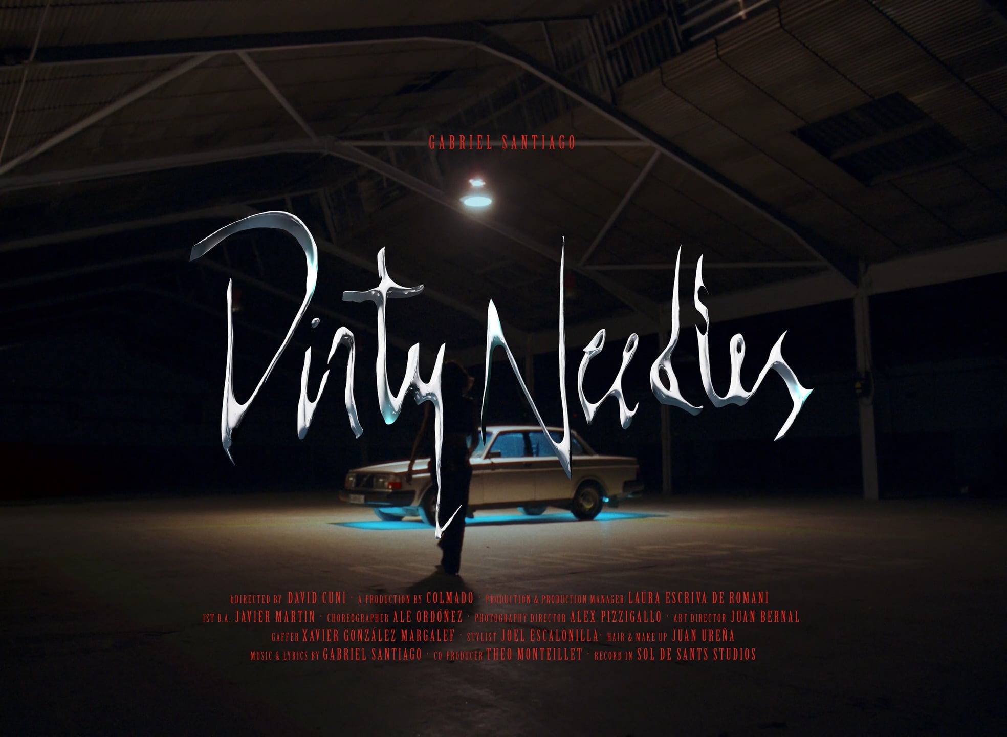 David CUNÍ — Gabriel Santiago — Dirty Needles