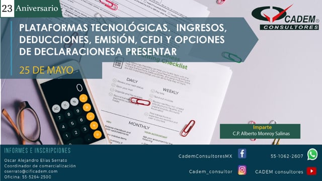 Plataformas Tecnológicas ingresos, deducciones, emisión CFDI y opciones de declaraciones a presentar