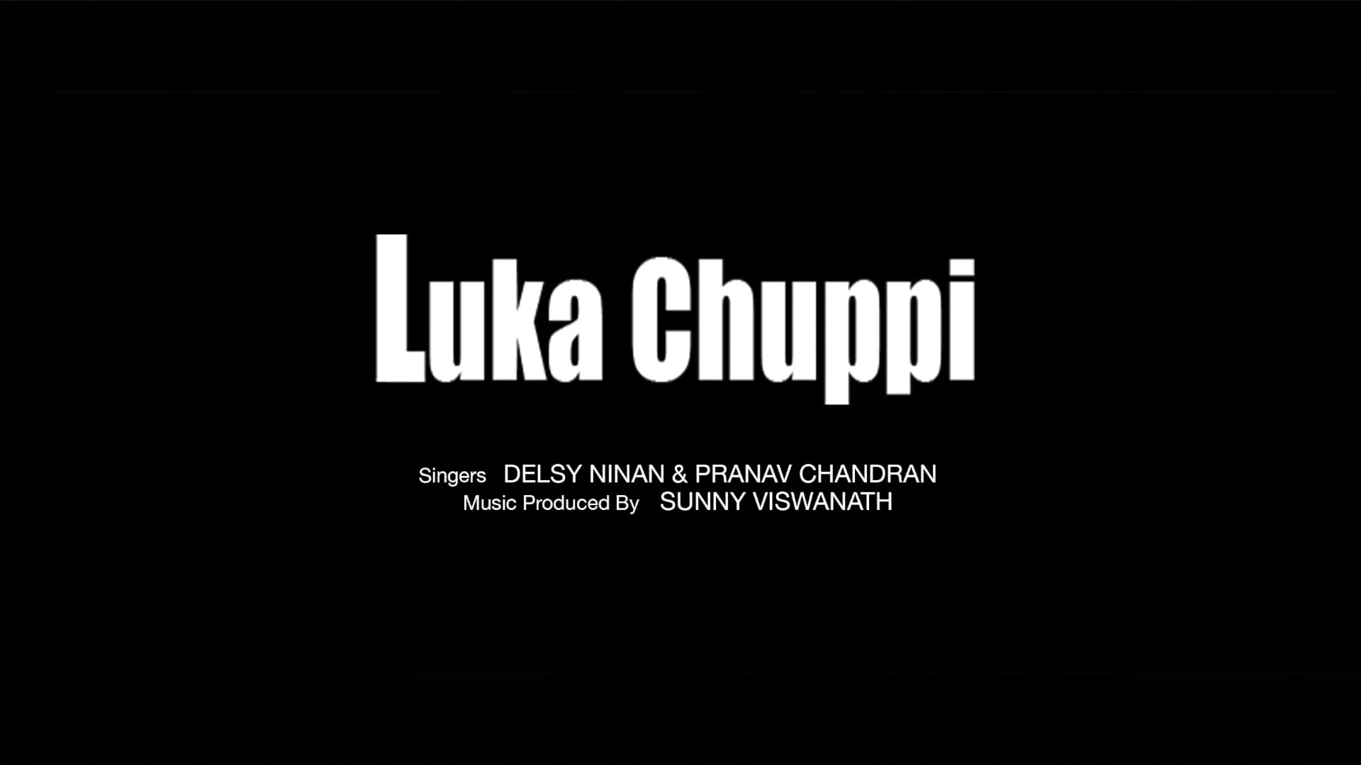 Music Video || 4 Million Plus Views  || Luka Chuppi   Pranav Chandran & Delsy Ninan (Cover) ||