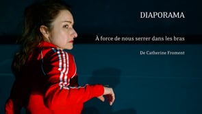 À force de nous serrer dans les bras [DIAPORAMA]