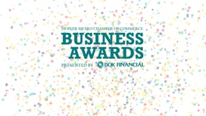 Denver Metro Chamber of Commerce - Small Business Awards